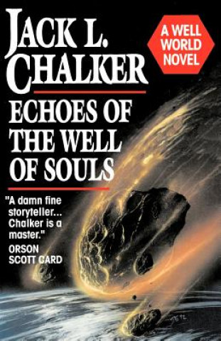 Buch Echoes of the Well of Souls Jack L. Chalker