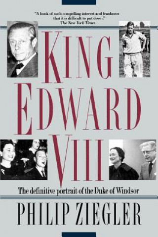 Kniha King Edward VIII: A Life Philip Zeigler