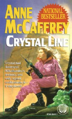 Könyv Crystal Line Anne McCaffrey