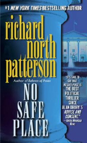 Kniha No Safe Place Richard North Patterson