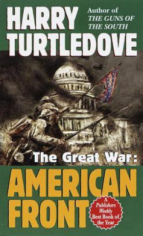 Книга The Great War: American Front Harry Turtledove