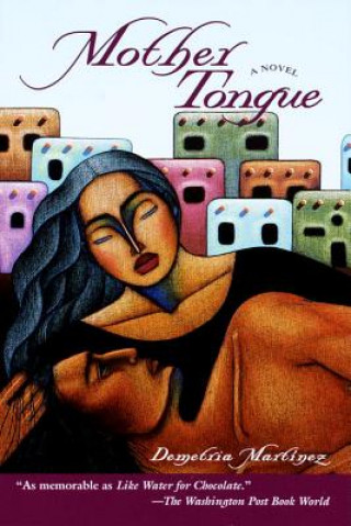 Book Mother Tongue Demetria Martinez