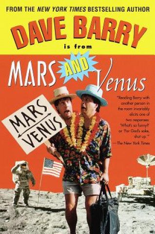 Kniha Dave Barry Is from Mars and Venus Dave Barry