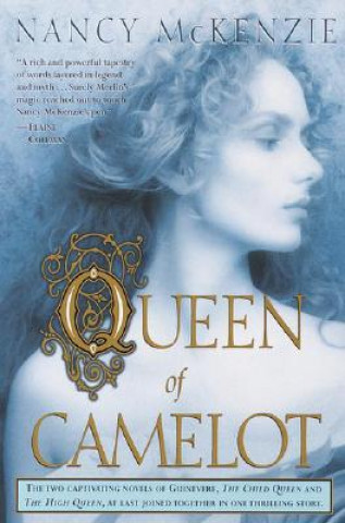 Könyv Queen of Camelot Nancy McKenzie