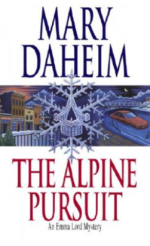 Kniha Alpine Pursuit Mary Daheim