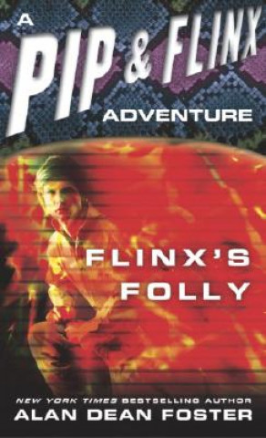 Könyv Flinx's Folly Alan Dean Foster