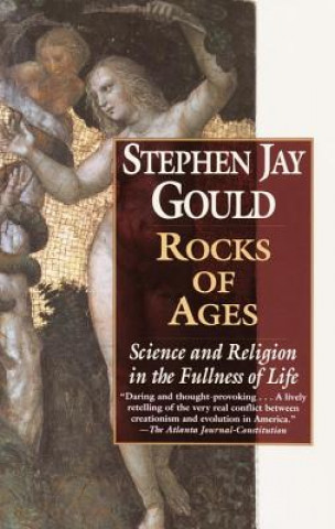 Книга Rocks of Ages: Science and Religion in the Fullness of Life Stephen Jay Gould