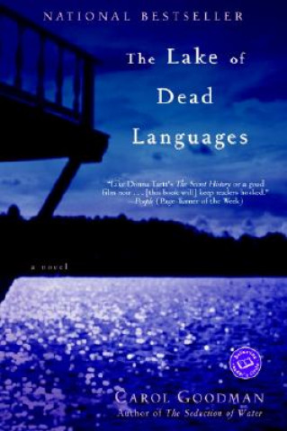 Carte The Lake of Dead Languages Carol Goodman