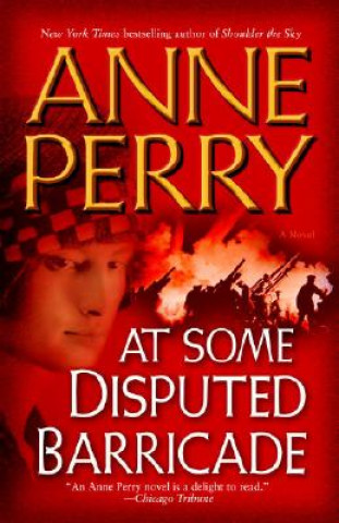 Carte At Some Disputed Barricade Anne Perry