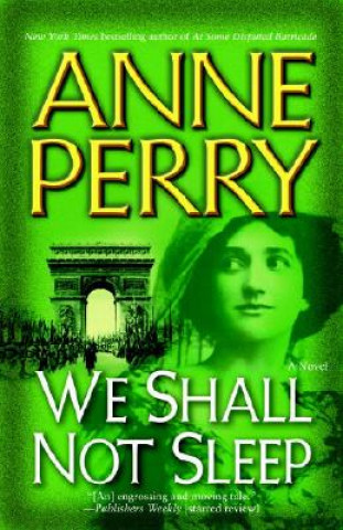 Βιβλίο We Shall Not Sleep Anne Perry