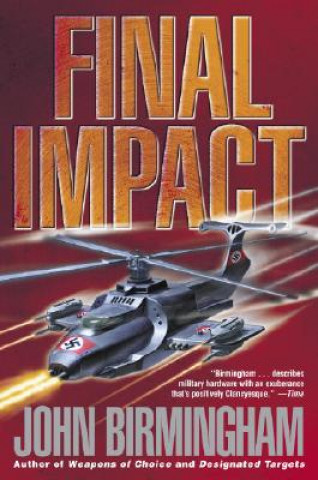 Kniha Final Impact John Birmingham