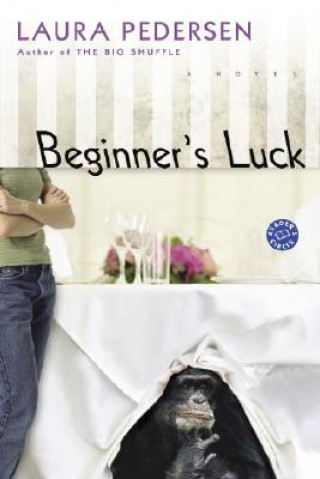 Livre Beginner's Luck Laura Pedersen