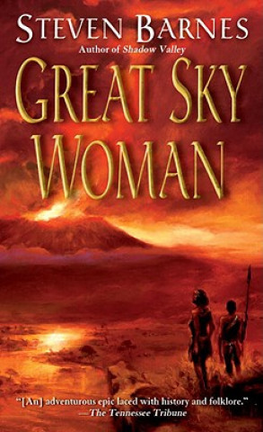 Книга Great Sky Woman Steven Barnes