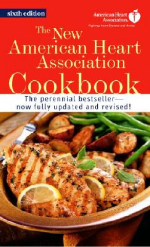 Kniha The New American Heart Association Cookbook American Heart Association