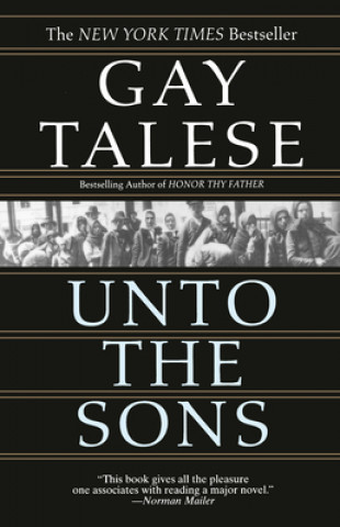 Книга Unto the Sons Gay Talese