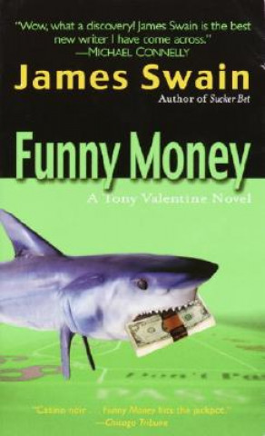 Kniha Funny Money James Swain