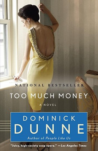 Carte Too Much Money Dominick Dunne