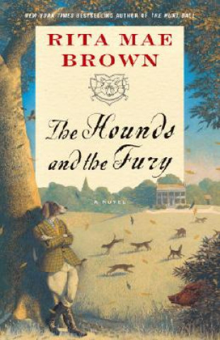 Könyv The Hounds and the Fury Rita Mae Brown