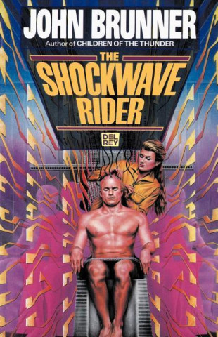 Kniha The Shockwave Riders John Brunner