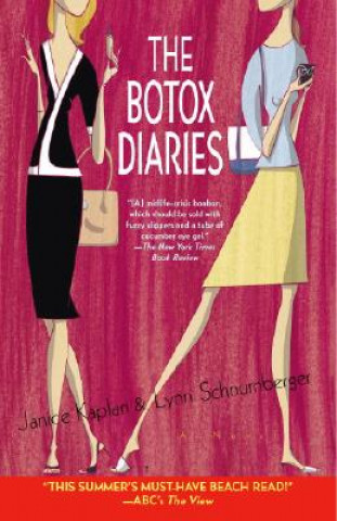 Kniha The Botox Diaries Lynn Schnurnberger