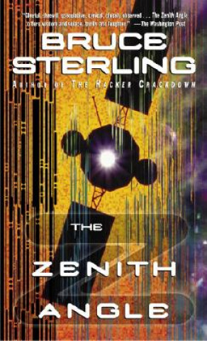 Knjiga The Zenith Angle Bruce Sterling