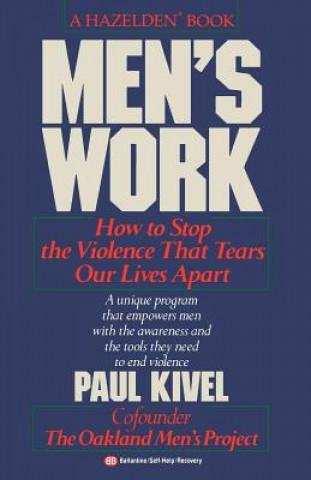 Kniha Men's Work Paul Kivel