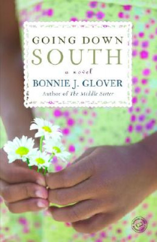 Книга Going Down South Bonnie Glover