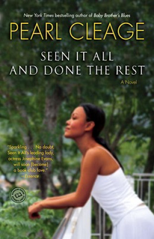 Книга Seen It All and Done the Rest Pearl Cleage