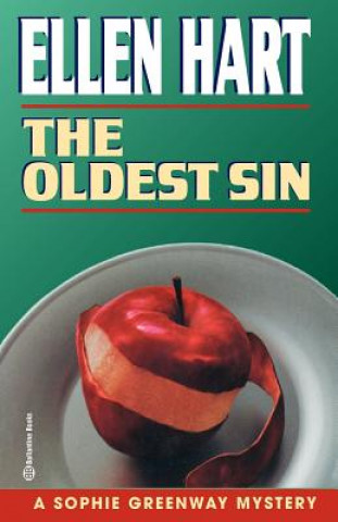 Kniha The Oldest Sin Ellen Hart