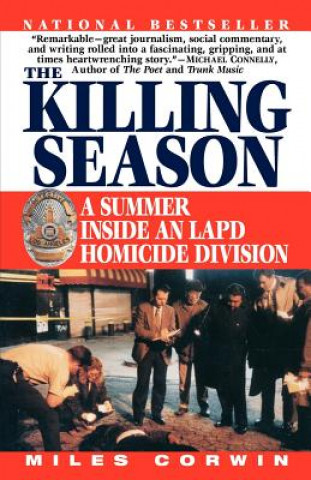 Book The Killing Season Miles Corwin
