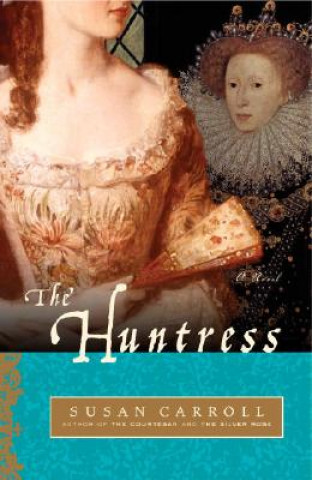 Livre The Huntress Susan Carroll