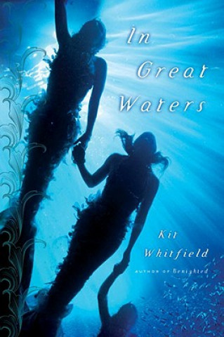 Книга In Great Waters Kit Whitfield