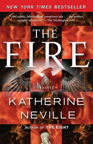 Kniha The Fire Katherine Neville
