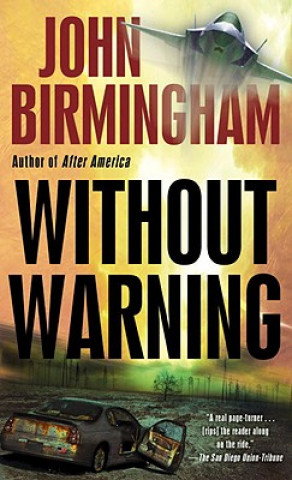 Carte Without Warning John Birmingham