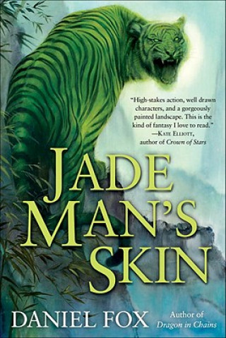 Knjiga Jade Man's Skin Daniel Fox