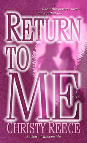 Boek Return to Me Christy Reece