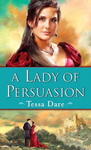 Carte A Lady of Persuasion Tessa Dare