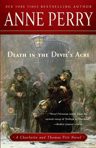 Könyv Death in the Devil's Acre Anne Perry