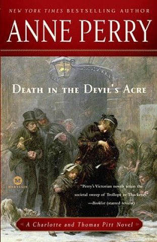 Книга Death in the Devil's Acre Anne Perry