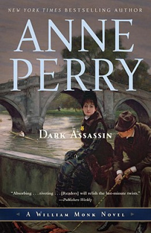 Könyv Dark Assassin Anne Perry