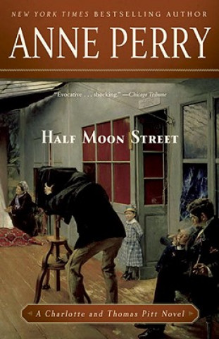 Kniha Half Moon Street Anne Perry