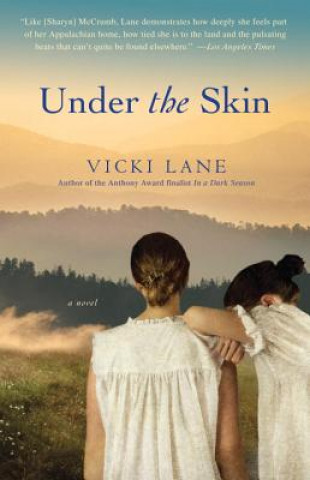 Knjiga Under the Skin Vicki Lane