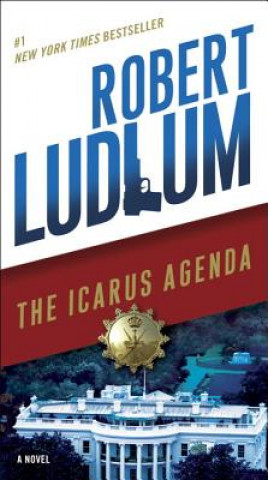 Carte The Icarus Agenda Robert Ludlum