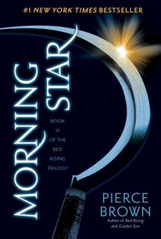 Książka Morning Star: Book III of the Red Rising Trilogy Pierce Brown