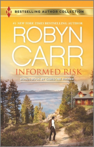 Kniha Informed Risk: A Hero for Sophie Jones Robyn Carr