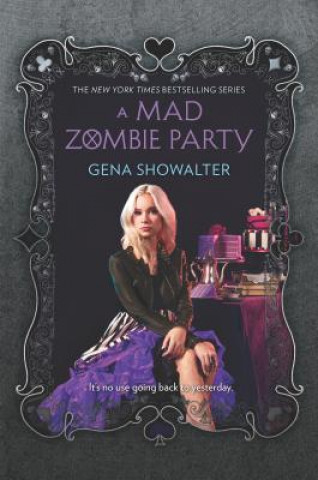 Книга A Mad Zombie Party Gena Showalter