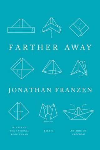 Kniha Farther Away Jonathan Franzen