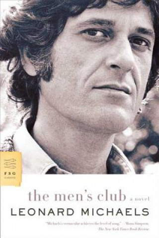 Kniha The Men's Club Leonard Michaels