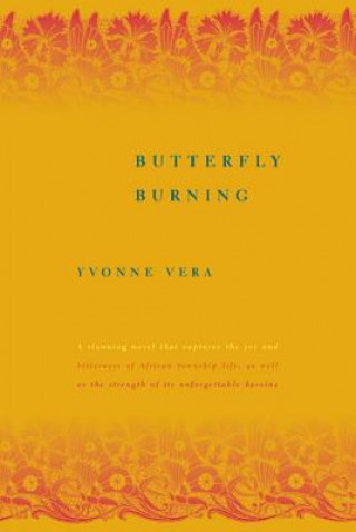 Kniha BUTTERFLY BURNING Yvonne Vera