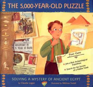 Βιβλίο The 5,000-Year-Old Puzzle: Solving a Mystery of Ancient Egypt Claudia Logan